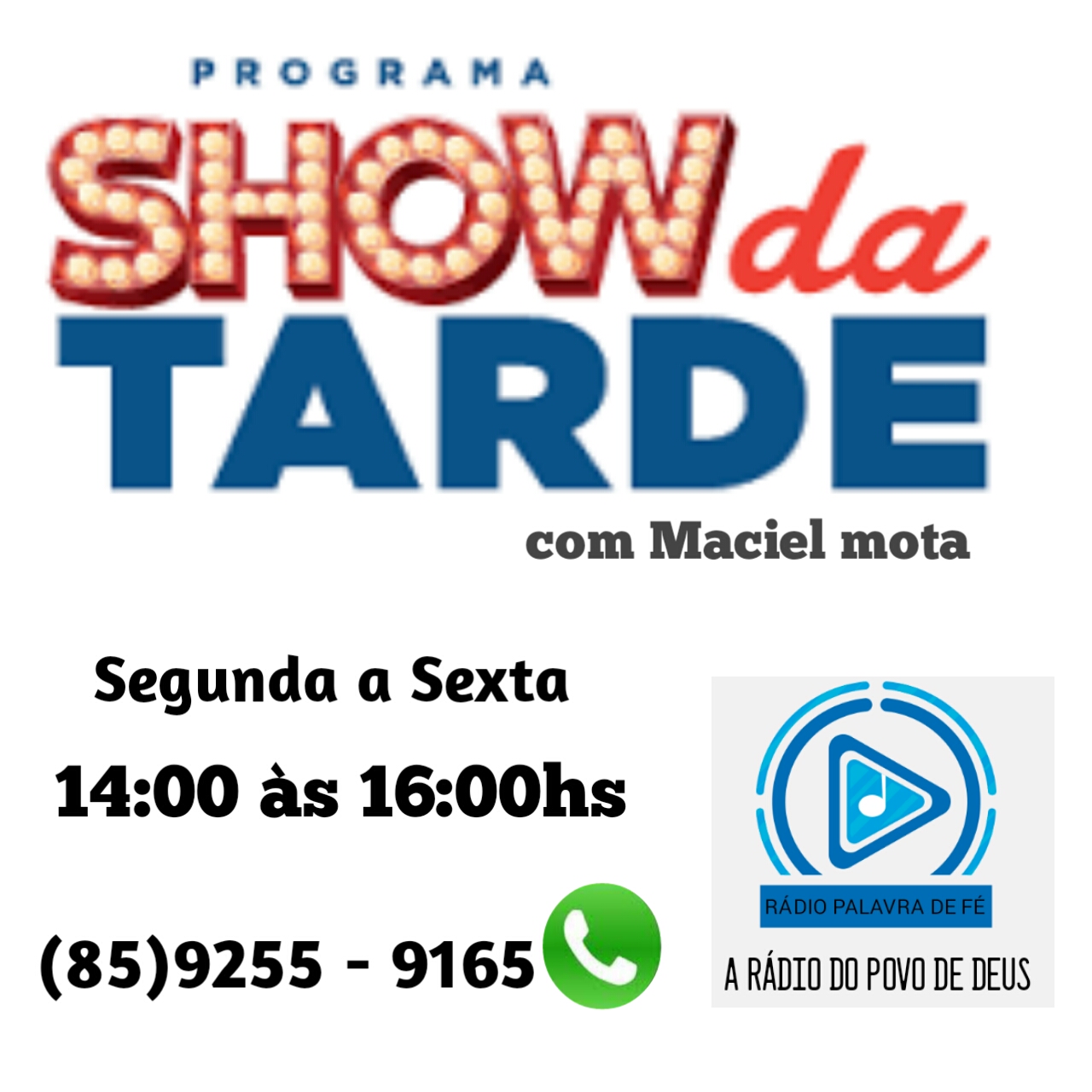 SHOW DA TARDE